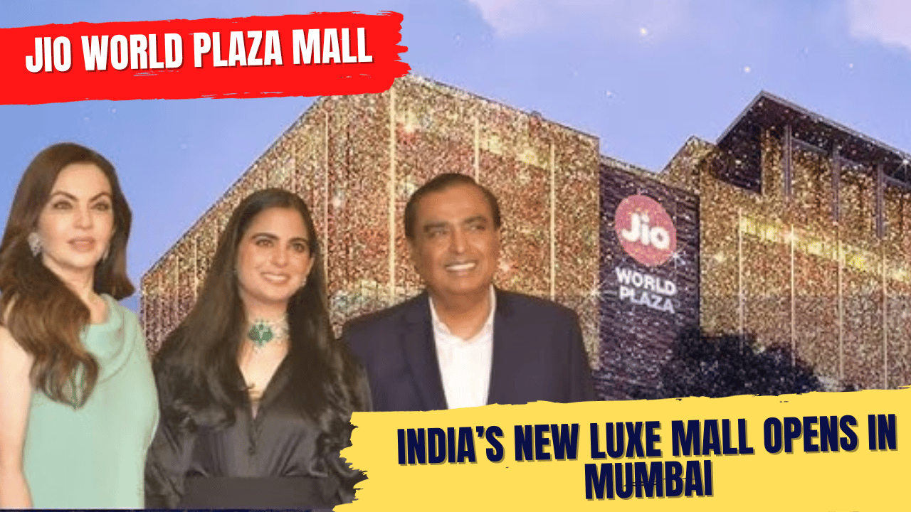 Mumbai gets new luxury mall as Jio World Plaza opens doors